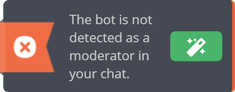 Not detected as a moderator in your chat