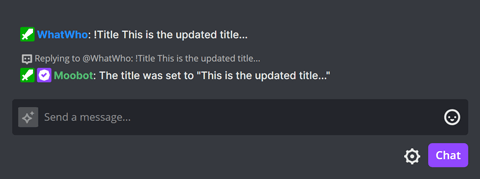 The !Title chat command in Twitch chat The !Title chat command in Twitch chat