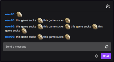 Excessively repeated messages by the same person in Twitch chat Excessively repeated messages by the same person in Twitch chat