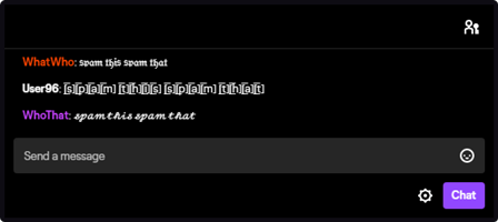 Excessive use of special letters in Twitch chat Excessive use of special letters in Twitch chat