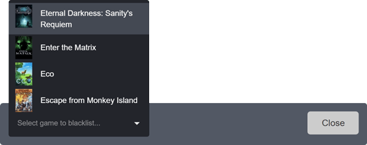 Selecting a game to blacklist for your Game Vote (1) Selecting a game to blacklist for your Game Vote (1)