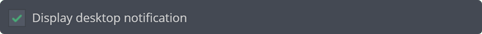 Desktop notifications for your engagement alerts Desktop notifications for your engagement alerts