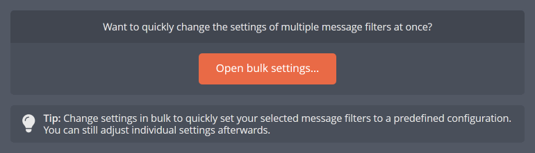 Quickly adjusting the settings of multiple message filters at once