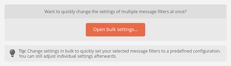 Quickly adjusting the settings of multiple message filters at once