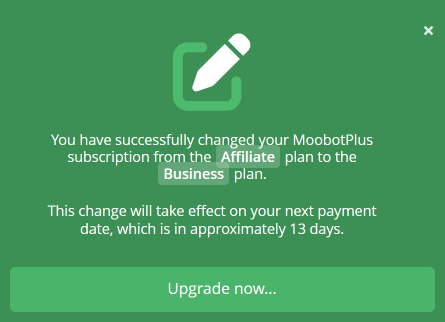 Changed the MoobotPlus plan Changed the MoobotPlus plan