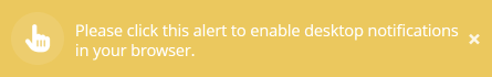 Granting permission to display desktop notifications