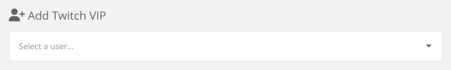 Selecting a Twitch VIP to add