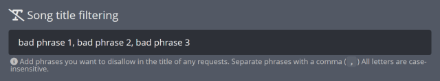 Blacklisting certain words in Song Request titles Blacklisting certain words in Song Request titles