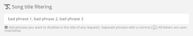 Blacklisting certain words in Song Request titles Blacklisting certain words in Song Request titles